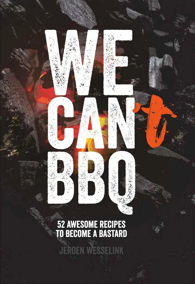 FIRE&FOOD We Can't BBQ Buch Grillbuch 52 Rezepte