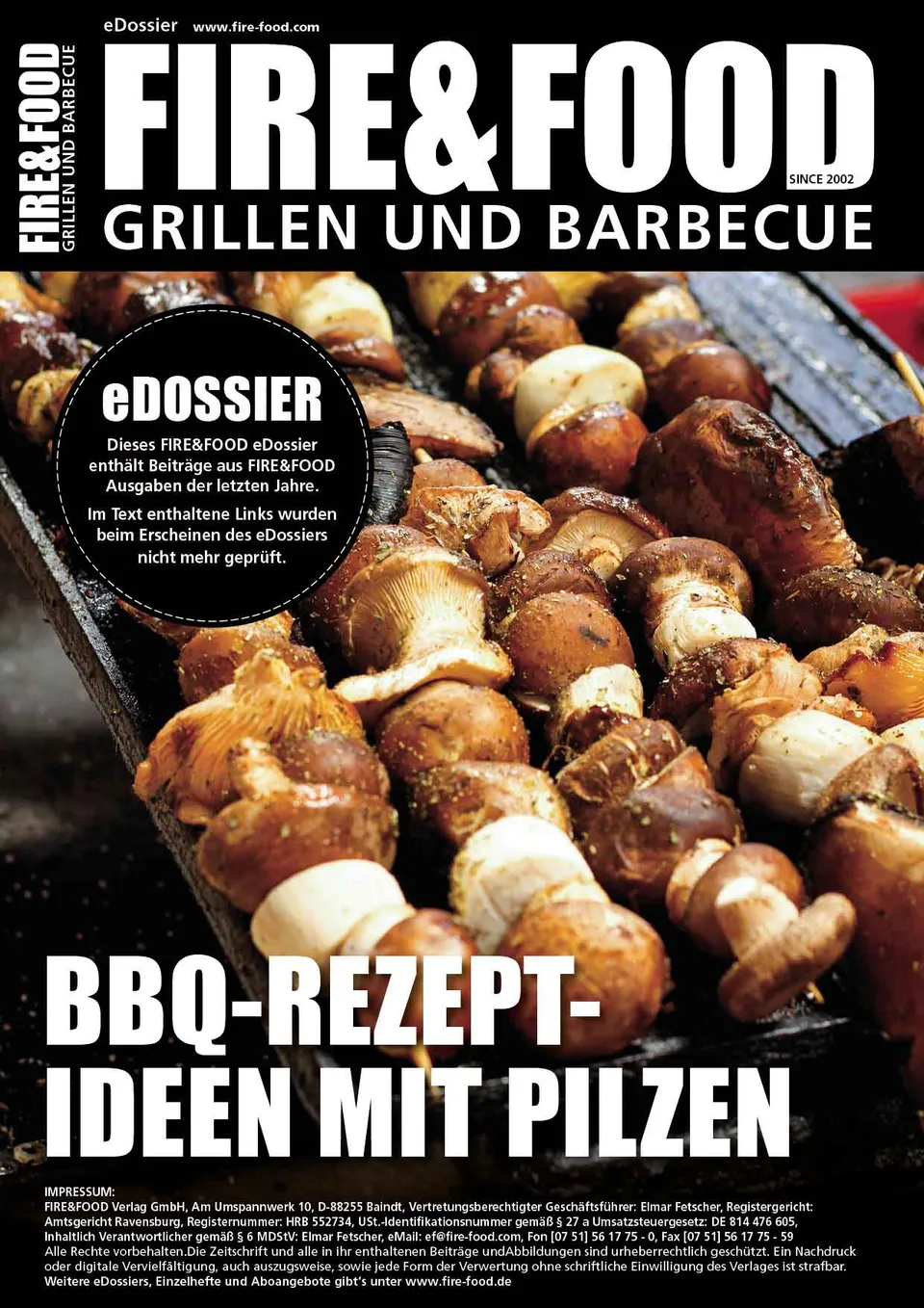 FIRE&FOOD eDossier BBQ-Rezeptideen mit Pilzen PDF 32 Seiten